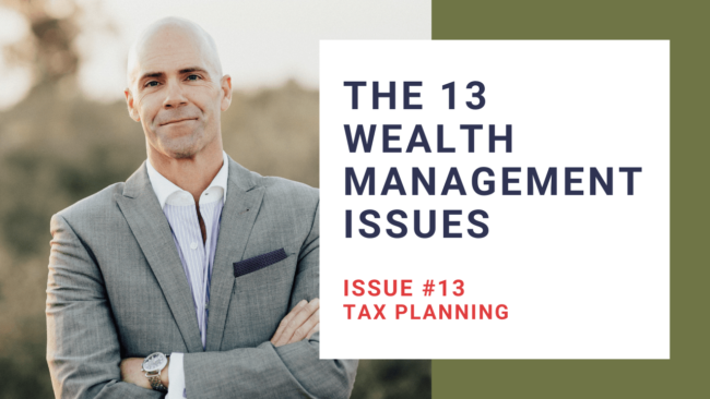 13 Wealth Management Issue #13: Tax Planning thumbnail