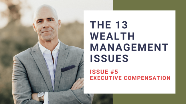 13 Wealth Management Issue #5: Executive Compensation thumbnail